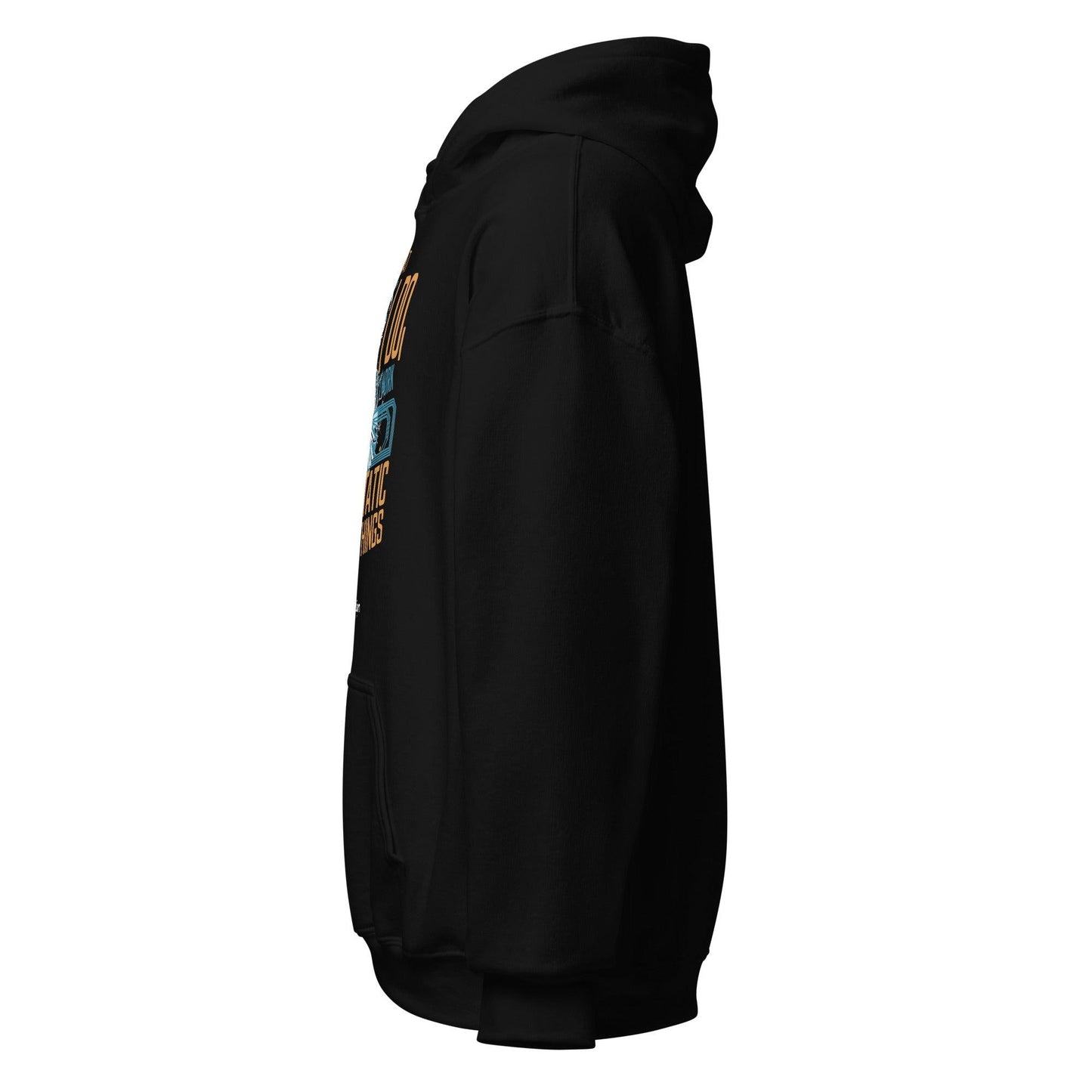 That's What I Do Unisex Hoodie - SC Filtration